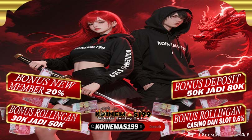 KOINEMAS199 Bandar Slot Terpercaya Deposit Dana