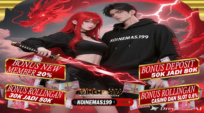 KOINEMAS199 Slot Online Resmi Jackpot Maxwin Mudah